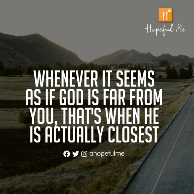 God is closest
