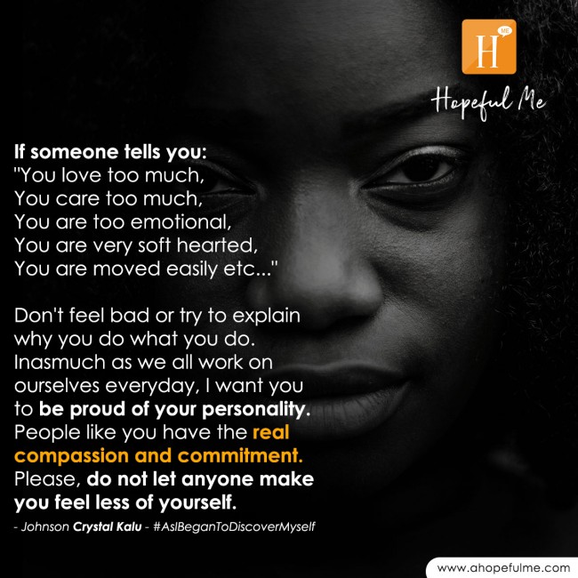 Do not feel less of yourself 
