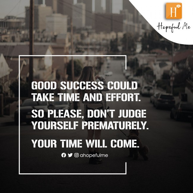 Your time will come 