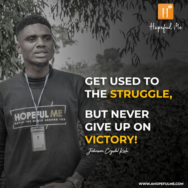 Get used to the struggle 