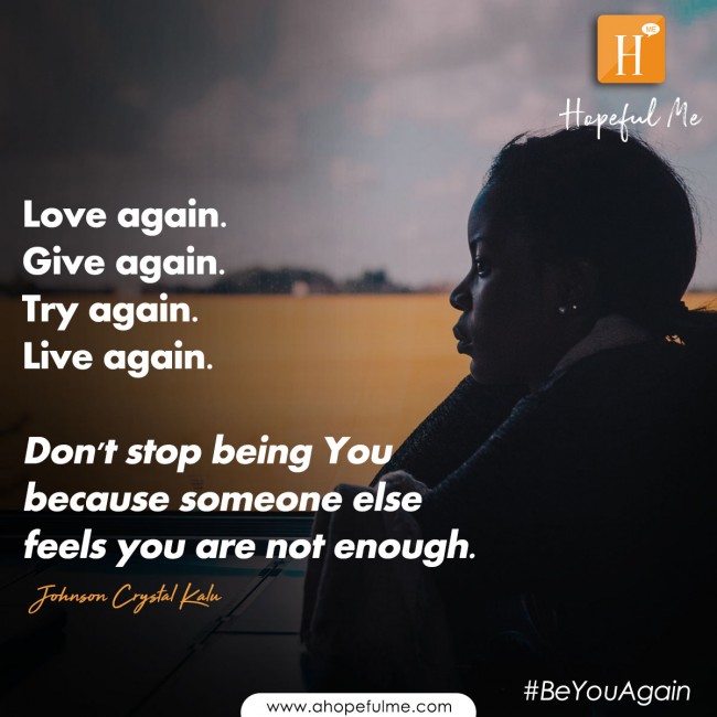 BE YOU AGAIN