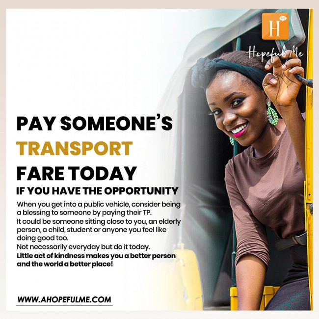 Pay someone's transport fare