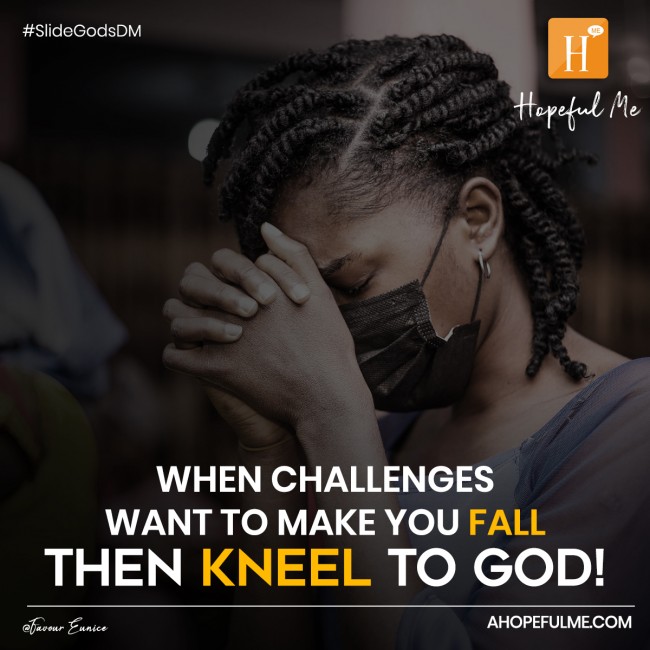Kneel to God!