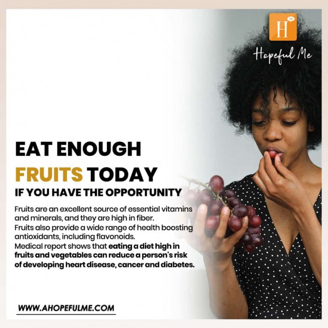 EAT VARIETIES OF FRUITS