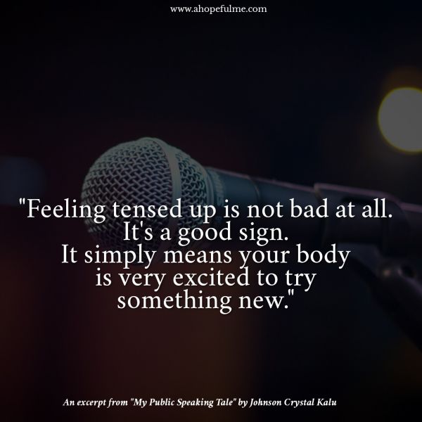 Feeling tensed up is not bad 