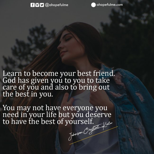 Become Your best friend 